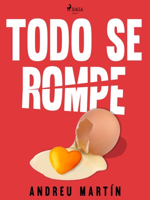 cover image of Todo se rompe
